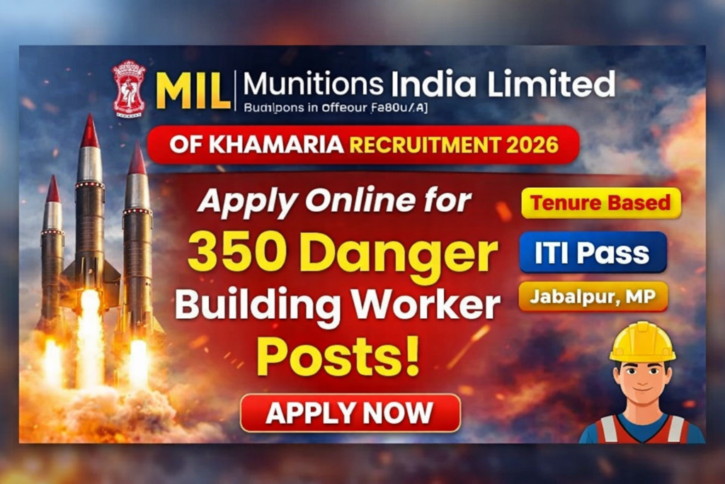 Munitions India Limited Recruitment 2026